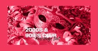 2000s & 90ies FASCHINGSBALL@The Loft