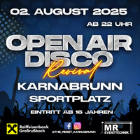 OPEN AIR DISCO REVIVAL 2025@Sportplatz Karnabrunn
