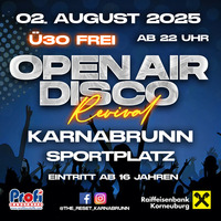 OPEN AIR DISCO REVIVAL 2025@Sportplatz Karnabrunn