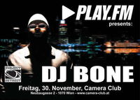 PLAY FM presents DJ Bone @Camera Club