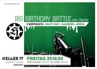 Big Birthday Battle and Friends@Keller 17 (Hauptplatz 17)