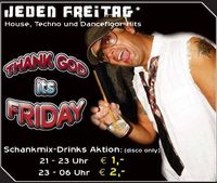 Thank God It`s Friday