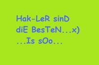 HAK-Ler sinD diE BesTen...