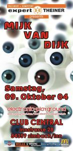 Mijk Van Dijk - Electronic-Playground@Club Central