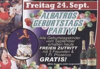 Geburtstags Party@Albatros Tanzbar Discothek