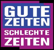 Gruppenavatar von Gute Zeiten Schlechte Zeiten