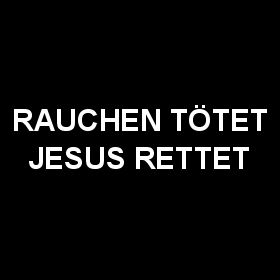 Gruppenavatar von rauchen tötet jesus rettet