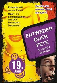 Entweder oder Fete@Tanzpalast Baby`O