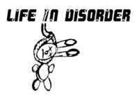 Life in Disorder