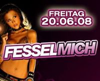 Fessel mich!!@Tanzpalast Baby`O