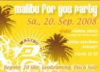 Malibu for you Party@Disco Soiz