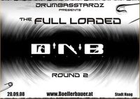 The Full Loaded DNB Culture V.2@Böllerbauer