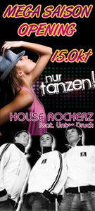 Mega Saison Opening - House Rockerz live