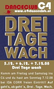 Drei Tage Wach