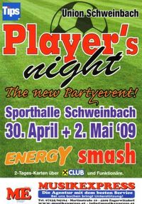 Player´s Night@Sporthalle Schweinbach