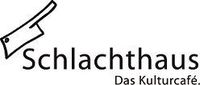 Kulturcafé Schlachthaus