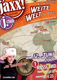 Eventserie-Weite Welt: Russland@jaxx! und j.club 