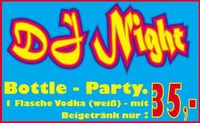 Bottle Party mit  BTM