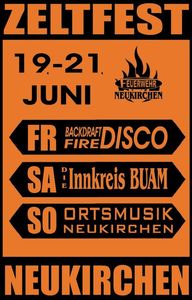 Backdraft Fire Disco@Bierzelt Neukirchen