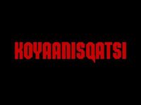 Koyaanisqatsi