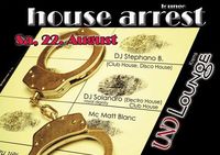 House Arrest Lounge@Und Lounge