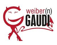 Weiber(n) Gaudi