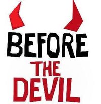 bEfOrE tHe DeViL