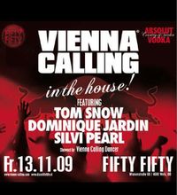 Vienna Calling In The House@Fifty Fifty