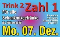 Trink 2 Zahl 1@Disco Alm