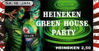 Heineken Green House Party