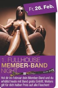 1. Fullhouse Member- Band Night