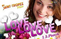 LOVE LOVE LOVE@Disco Saint Tropez