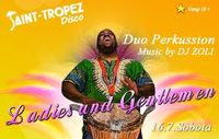 Ladies and Gentlemen...live Percussion Duo@Disco Saint Tropez