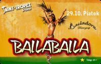 Baila Baila@Disco Saint Tropez