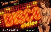 OLDIES Disco hits of 70s, 80s and 90s@Disco Saint Tropez