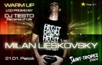 Milan Lieskovsky@Disco Saint Tropez