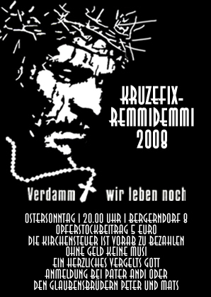 Kruzefix Remmidemmi 2008 - 