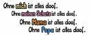 !!!!ohne dich ist alles doof!!!! - 