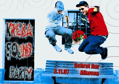 KreBa Sound Party im Schrot - 