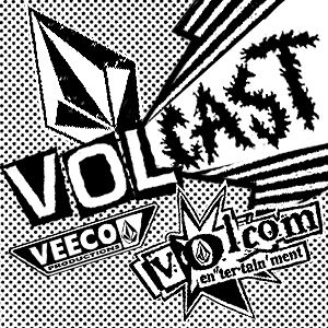 Volcom!!! - 