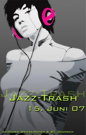 jazz trash 2007 - 