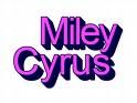 Miley Cyrus - 