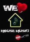 we love house music - 