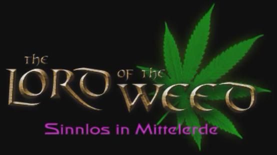 Lord Of The Weed - 