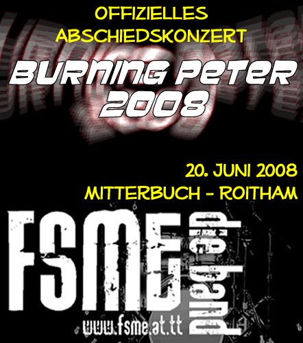 Burning Peter 2008 - 