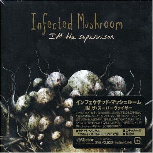 Infected Mushroom - 