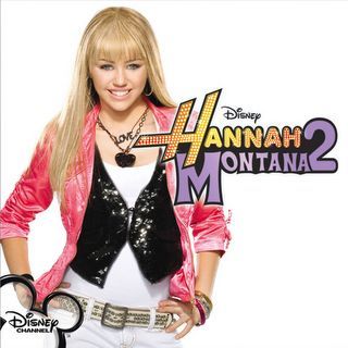 HANNAH MONTANA (Miley Cyrus) - 