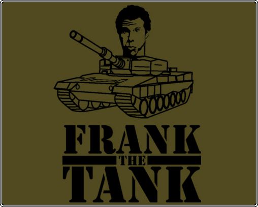 frank the tank - 