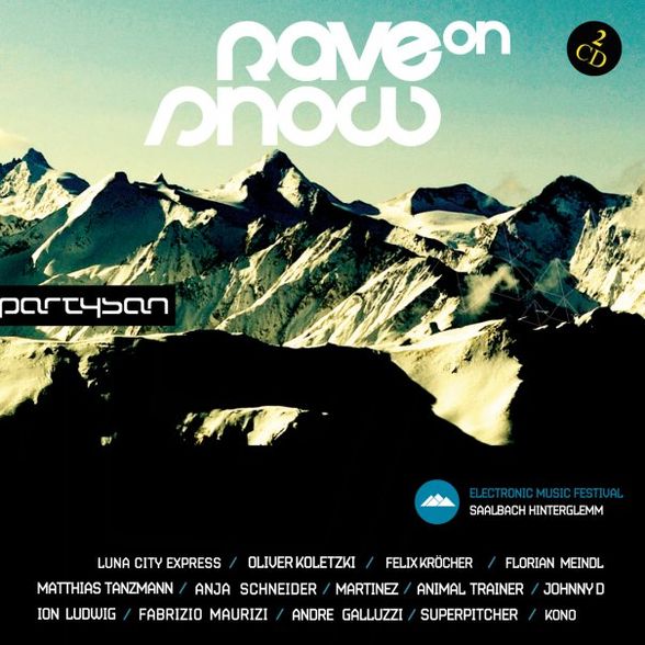 rave on snow - 