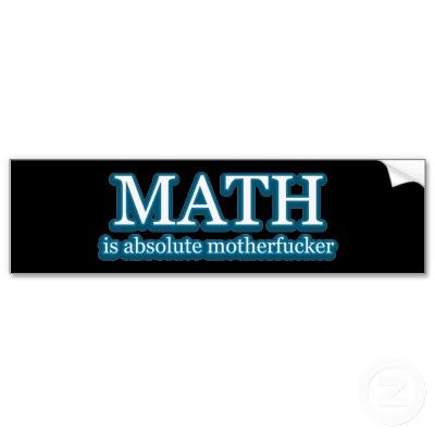 Mathe is scheisse  - 